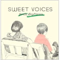 オムニバス（トクマルシューゴ、ロロロ、ポラリス、ほか） / SWEET VOICESーGENTLE