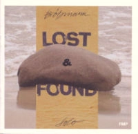 PETER BROTZMANN / ペーター・ブロッツマン / LOST & FOUND