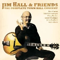 JIM HALL / ジム・ホール / COMPLETE TOWN HALL CONCERT(2CD)