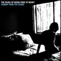PAINS OF BEING PURE AT HEART / ペインズ・オブ・ビーイング・ピュア・アット・ハート / ＨＩＧＨＥＲ　ＴＨＡＮ　ＴＨＥ　ＳＴＡＲ