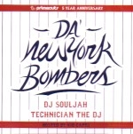 DJ SOULJAH / ＮＥＷ　ＹＯＲＫ　ＢＯＭＢＥＲＳ