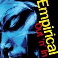 EMPIRICAL / OUT 'N' IN