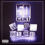 50 CENT / 50セント / BABY BY ME