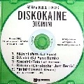 DISKOKAINE / BIKININI