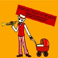YOSHIHIRO NAKAGAWA&DIXIE SUMMIT / 中川喜弘 & Dixie Summit / FROM THE CRADLE TO THE GRAVE