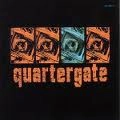 QUARTERGATE / クオーターゲイト