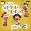 THE MIGHTY MOGULS / ザ・マイティ・ムガルズ / DOIN'THE WHOOP-DE-DOO WITH THE MIGHTY MOGU