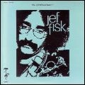 JEF FISK / ジェフ・フィスク / イッツ･オール･ルートピア ＆ フォー･