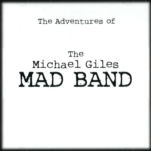 MICHAEL GILES / マイケル・ジャイルズ / THE ADVENTURES OF