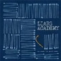 LIARS ACADEMY / ライアーズ・アカデミー / NO NEWS IS GOOD NEWS