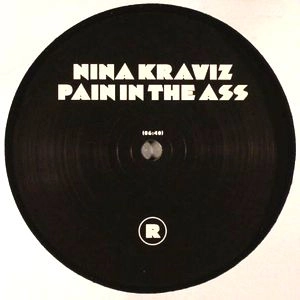 NINA KRAVIZ / ニーナ・クラヴィッツ / PAIN IN THE ASS