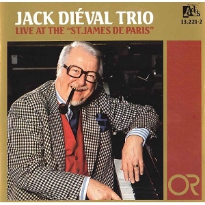 JACK DIEVAL / ジャック・ディーヴァル / LIVE AT THE ST.JAMES DE PARIS