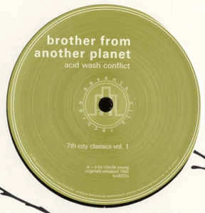BROTHER FROM ANOTHER PLANET & X-TRAK / 7TH CITY CLASSICS VOL.1