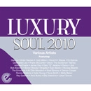 V.A. (LUXURY SOUL) / LUXURY SOUL 2010