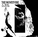 人破乱 / ＴＨＥＳＥＮＳＩＴＩＶＥＳＴ