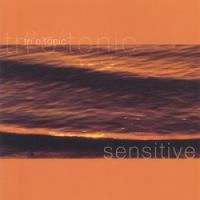 TRIOTONIC / トリオトニック / SENSITIVE