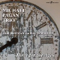 MICHAEL PAGAN / マイケル・パガン / THREE FOR THE AGES