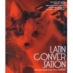 ATSUSHI SANO / ＬＡＴＩＮ　ＣＯＮＶＥＲＳＡＴＩＯＮ