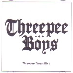 THREEPEE BOYS / スリーピーボーイズ / ＴＨＲＥＥＰＥＥ　ＴＩＭＥＳ　ＭＩＸ１
