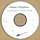 ツチヤニボンド/Currots/PADOK / Ｍｅｔａｌ Ｐｏｓｉｔｉｏｎ（ＣＤＲ）