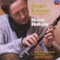 HEINZ HOLLIGER / ハインツ・ホリガー / モーツァルト&R.シュトラウス:オーボエ協奏曲 / MOZART: OBOE CONCERTO K.314, R.STRAUSS: OBOE CONCERTO
