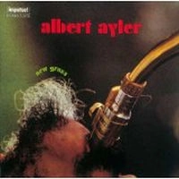 ALBERT AYLER / アルバート・アイラー / ニュー・グラス