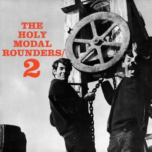 HOLY MODAL ROUNDERS / ホーリー・モーダル・ラウンダーズ / 2 (180 GRAM VINYL)