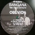 BANGANA FEAT. ASHA EDMUND / OBLIVION
