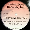 ALTERNATIVE CAR PARK / ALL ABOARD THE FUNKY TRAIN