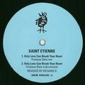 SAINT ETIENNE / セイント・エティエンヌ / ONLY LOVE CAN BREAK YOUR HEART (FOXBASE BE