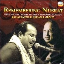 RAHAT FATEH ALI KAHN / REMEMBERING NUSRAT