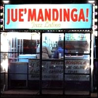 JUE'MANDINGA! / JAZZ LATINO