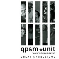 QPSM UNIT / QPSMユニット / GREAT SYMBOLISMS