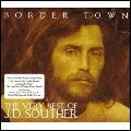 J.D. SOUTHER / J.D. サウザー / ボーダー・タウン