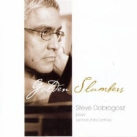 STEVE DOBROGOSZ / スティーヴ・ドブロゴス / GOLDEN SLUMBERS(PLAYS LENNON/MCCARTNEY)