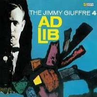 JIMMY GIUFFRE / ジミー・ジュフリー / AD LIB