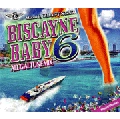 BLAST STAR / ブラスター / ＢＩＳＣＡＹＮＥ　ＢＡＢＹ　６