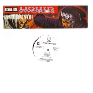 GZA aka GENIUS / LIQUID SWORDS INSTRUMENTALS