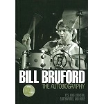 BILL BRUFORD / ビル・ブルーフォード / THE AUTOBIOGRAPHY
