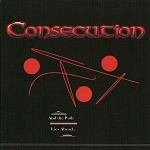 CONSECTION / AND THE PATH LIES AHEAD