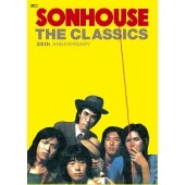 SONHOUSE / サンハウス / THE CLASSICS／SONHOUS