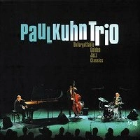 PAUL KUHN / ポール・キューン / UNFORGETTABLE GOLDEN JAZZ CLASSICS
