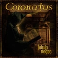 CORONATUS / FABULA MAGNA