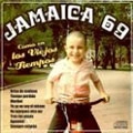 JAMAICA 69 / ジャマイカシックスティーナイン / COME EN LOS VIEJOS FIEMPOS