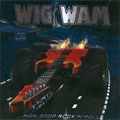 WIG WAM / ウィグ・ワム / NON STOP ROCK 'N' ROLL