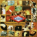 ORQUESTRA MIRASOL / オルケストラ・ミラソル / D'OCA A OCA I TIRA QUE ET TOCA