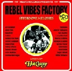 HOT COZZY / ＲＥＢＥＬ　ＶＩＢＥＳ　ＦＡＣＴＯＲＹ