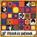 ILLÉS EGYÜTTES / ILLESEK ES POFONOK