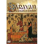 CARAVAN (PROG) / キャラバン / A KNIGHT IN LONDON(PAL/N:0)
