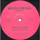 CASTLE OF FREAKS / BEEN A LONG TIME + LAST NIGHT A DJ SAVED M